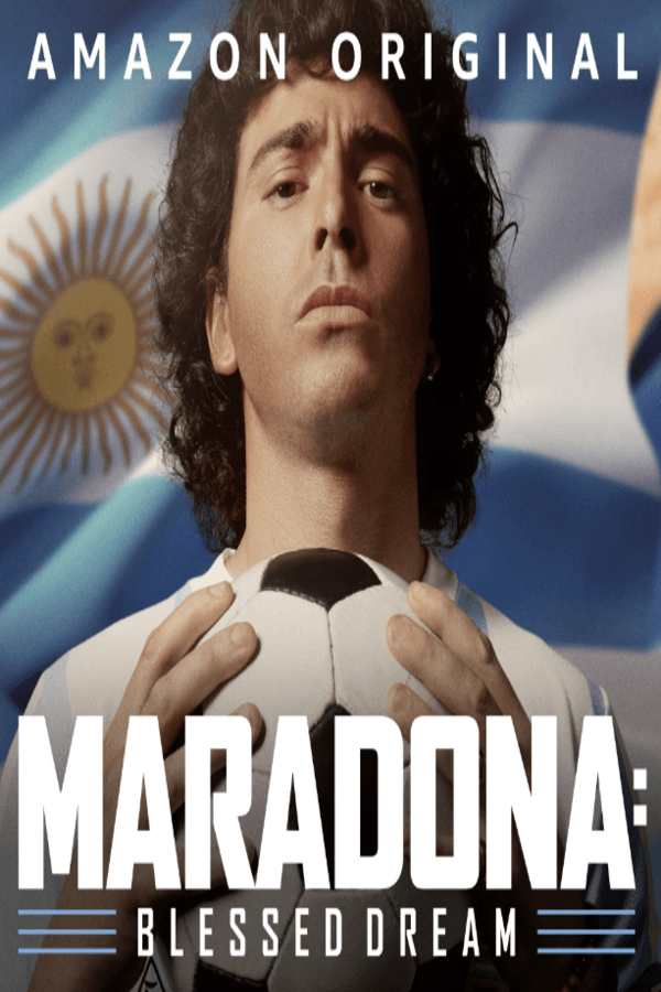 How to Watch Maradona: Blessed Dream Season 1 on Prime Video