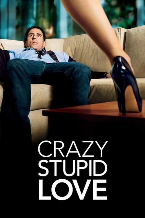 Crazy Stupid Love. Reviews Where to Watch Movie Online Stream