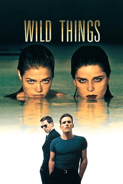 Wild things full movie online new arrivals