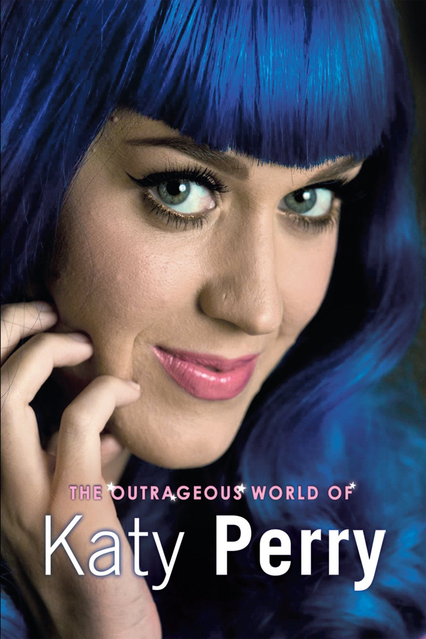 Katy Perry: The Outrageous World of Katy Perry Reviews + Where to Watch ...