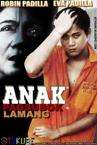 Anak Pagsubok Lamang Reviews Ratings Box Office Trailers Runtime