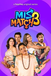 Mismatch Watch Full Tv show Online, Streaming with Subtitles | Flixjini