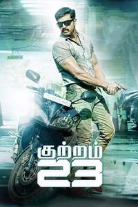 Kuttram 23 Full Movie Download Hd 1080p Tamilrockers