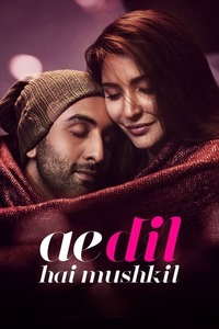 Ae Dil Hai Mushkil Reviews Where to Watch Movie Online Stream