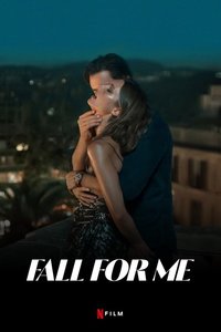 Fall for Me Reviews + Where to Watch Movie Online, Stream or Skip?