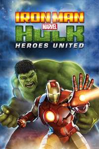 Iron Man Hulk Heroes United Where To Watch Online Streaming Full Movie