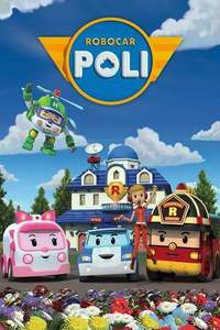 Robocar Poli Season 1 Watch Online Full Episodes HD Streaming