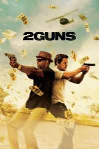 2 Guns Where To Watch Online Streaming Full Movie