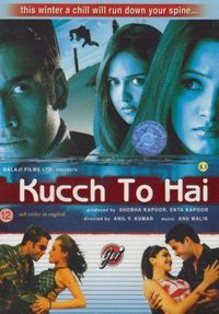 Kucch To Hai Where To Watch Online Streaming Full Movie