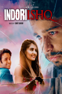 Indori Ishq Reviews + Where to Watch Tv show Online, Stream or Skip?